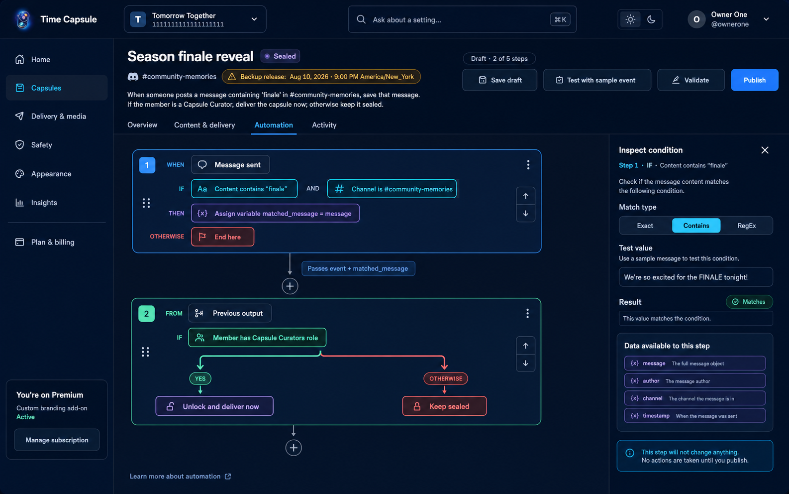 Time Capsule moderator portal automation builder with when, if, then workflow columns